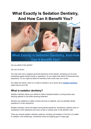 What Exactly Is Sedation Dentistry, And How Can It Benefit You?