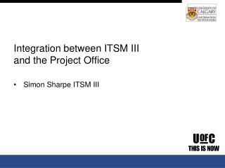 Integration between ITSM III and the Project Office