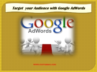 Target your Audience with Google AdWords