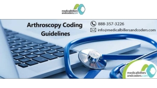 Arthroscopy Coding Guidelines