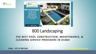 Pool Construction, Maintenance, and Cleaning in Dubai