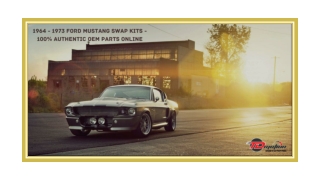 1964 - 1973 Ford Mustang Swap Kits - 100% Authentic OEM Parts Online