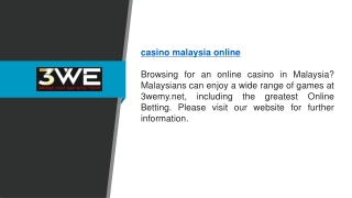 Casino Malaysia Online  3wemy.net