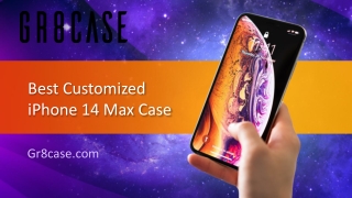 Best Customized iPhone 14 Max Case - Gr8case.com