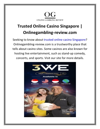 Trusted Online Casino Singapore  Onlinegambling-review.com