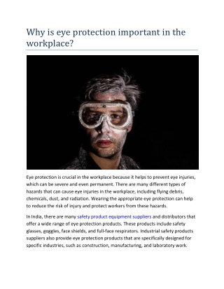 Why is eye protection important in the workplace