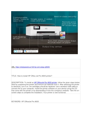 How to install HP Office Jet Pro 9025 printer?
