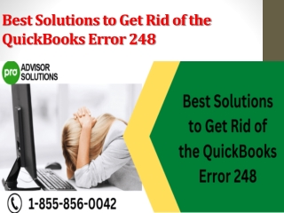 Best Solutions to Get Rid of the QuickBooks Error 248