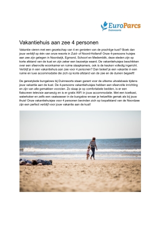 Duinresorts - Vakantiehuis aan zee 4 personen