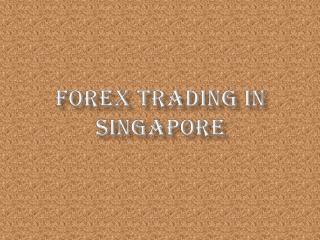 Forex Trading in Singapore
