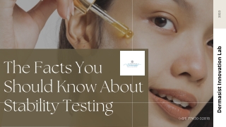 The Facts You Should Know About Stability Testing