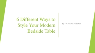 6 Different Ways to Style Your Modern Bedside Table​