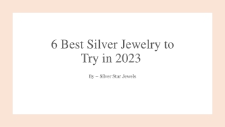 6 Best Silver Jewelry to Try in 2023
