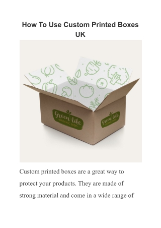 How To Use Custom Printed Boxes UK