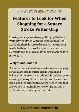 Features to Look for When Shopping for a Square Stroke Putter Grip