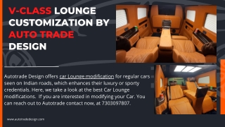 V-Class Lounge Customization By Auto Trade Design