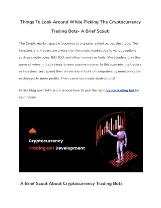 Things To Look Around While Picking The Cryptocurrency Trading Bots- A Brief Scout