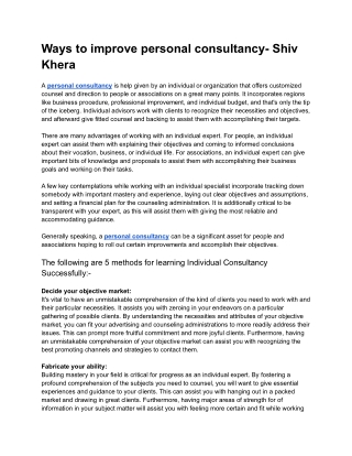 Ways to improve personal consultancy- Shiv Khera