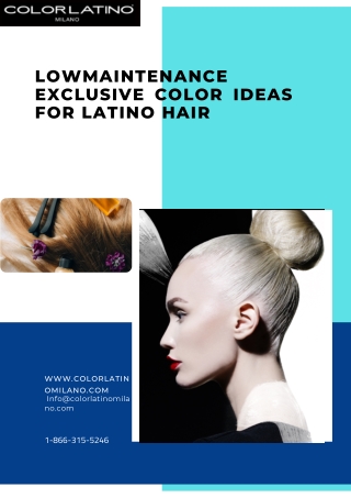 Low Maintenance Exclusive Color Ideas for Latino Hair