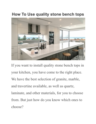 How To Use quality stone bench tops