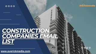 Construction Companies Email List - AverickMedia