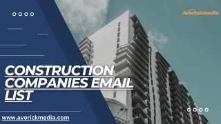 Construction Companies Email List - Averickmedia