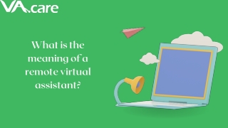 What is the meaning of a remote virtual assistant