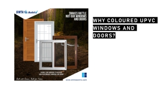 Why coloured upvc windows and doors?