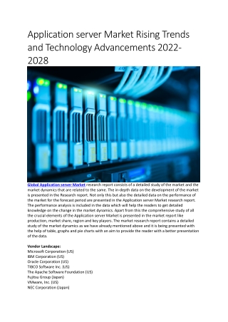 Application server Market Rising Trends and Technology Advancements 2022