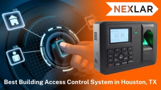 Best Building Access Control System in Houston, TX