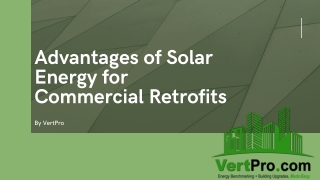 Advantages of Solar Energy for Commercial Retrofits