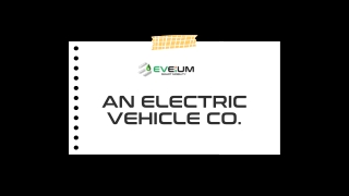 Eveium Smart Mobility EV