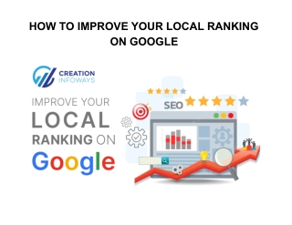 HOW TO IMPROVE YOUR LOCAL RANKING ON GOOGLE