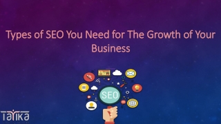 Types of SEO You Need for The Growth of Your Business