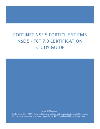 Fortinet NSE 5 FortiClient EMS NSE 5 - FCT 7.0 Certification Study Guide
