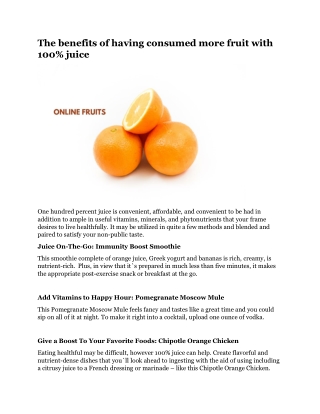 The benefits of having consumed more fruit with 100% juice