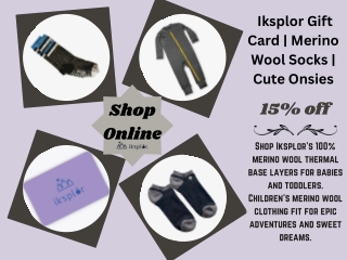 Iksplor Gift Card  Merino Wool Socks  Cute Onsies