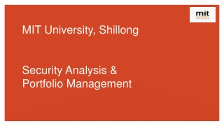 Security analysis and Portfolio management