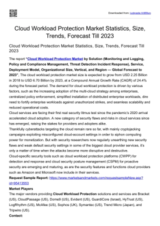 Cloud Workload Protection Market Statistics, Size, Trends, Forecast Till 2023