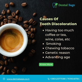 Causes of Tooth Discoloration | Best Dental Clinic in Yelahanka | Dental Sage