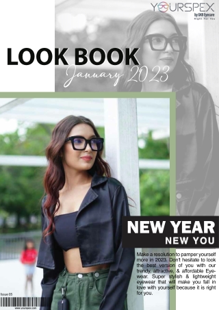 YOURSPEX JANUARY LOOK BOOK