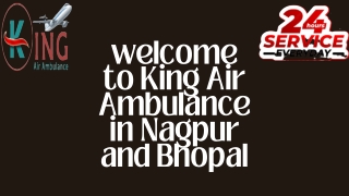 Air Ambulance Services in Nagpur and Bhopal by King