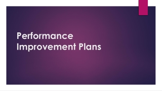 Performance Improvement Plans