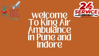 Air Ambulance services in Pune and Indore by King