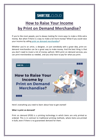 How to Raise Your Income by Print on Demand Merchandise?