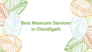 Best Manicure Services in Chandigarh