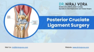 Posterior Cruciate Ligament Surgery | Dr Niraj Vora