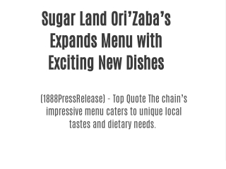 Sugar Land Ori’Zaba’s Expands Menu with Exciting New Dishes
