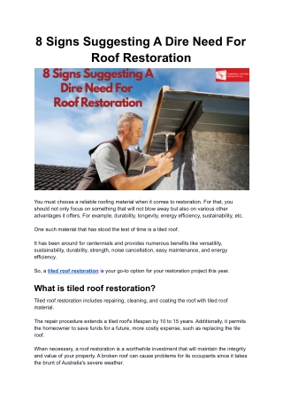 8 Signs Suggesting A Dire Need For Roof Restoration