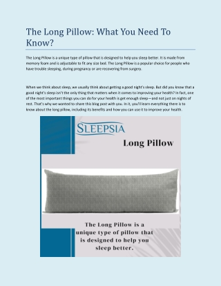 The Long Pillow: What You Need To Know?